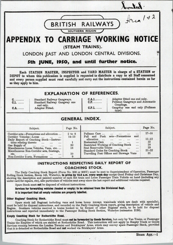 Southern Appendix to the Carriage Working Notice, Eastern and Central Sections, June 1950. 22 pages. [CA01195006000]