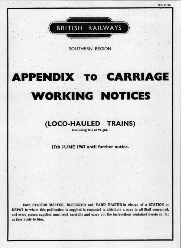 Southern Appendix to the Carriage Working Notice, SR Region, June 1963. 26 pages. [CA02196306000]