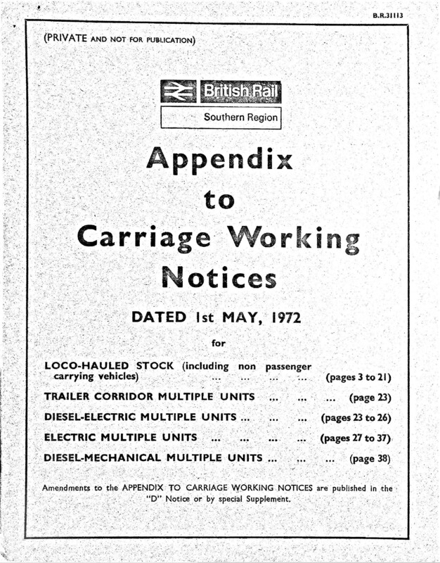 Southern Appendix to the Carriage Working Notice, SR Region, 01 May 1972. 40 pages. [CA02197205010]