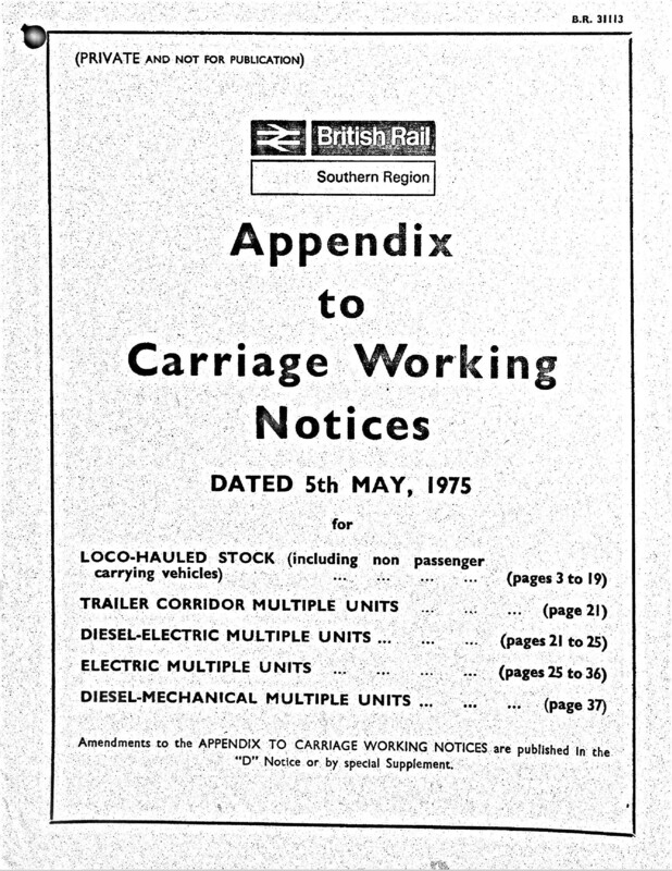 Southern Appendix to the Carriage Working Notice, SR Region, 05 May 1975. 38 pages. [CA02197505050]
