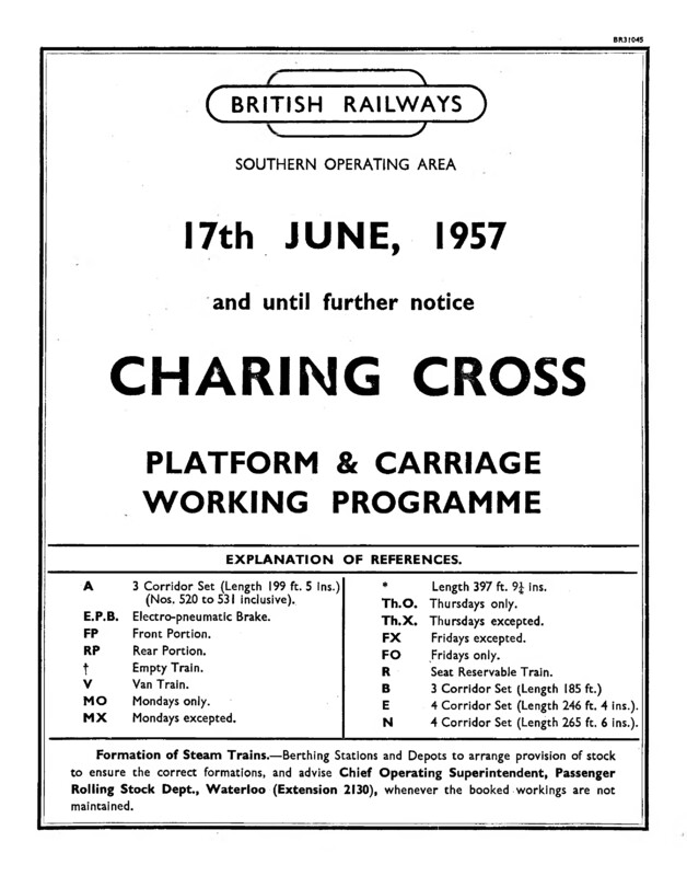 Southern Platform and Carriage Workings, Charing Cross, 17 June 1957. 36 pages. [CP01195706170]