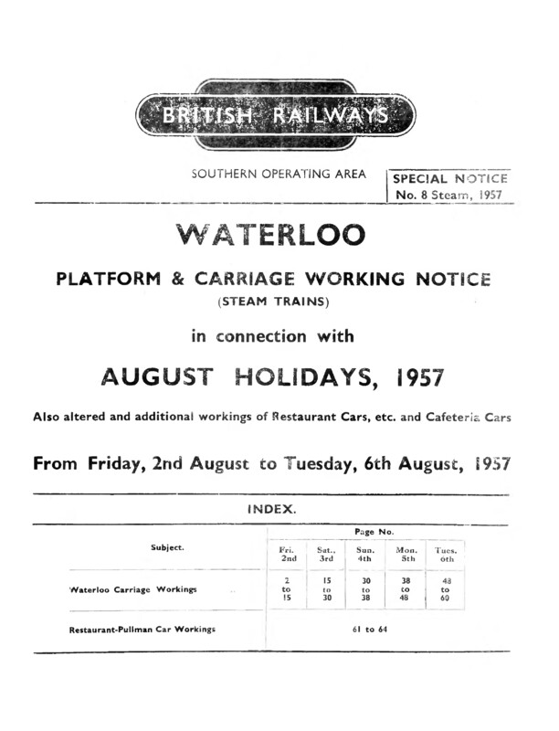 Southern Platform and Carriage Workings, Waterloo, 02 August 1957 - August Holidays. 64 pages. [CP04195708020]