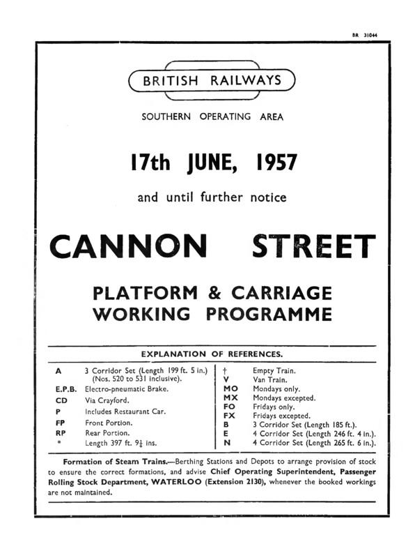 Southern Platform and Carriage Workings, Cannon Street, 17 June 1957. 21 pages. [CP07195706171]