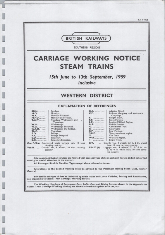 Southern Appendix to the Carriage Working Notice, Western District, 13 June 1959. 120 pages. [CW01195906130]