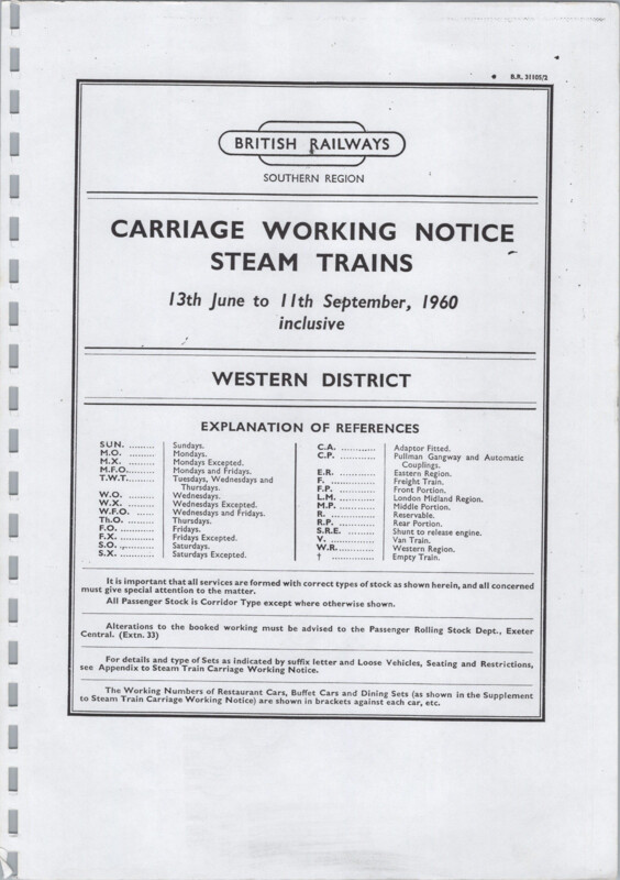 Southern Appendix to the Carriage Working Notice, Western District, 13 June 1960. 120 pages. [CW01196006130]