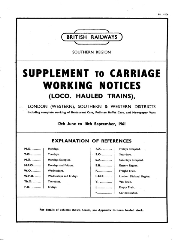 Southern Appendix to the Carriage Working Notice, Supplements, 12 June 1961. 15 pages. [CW02196106120]