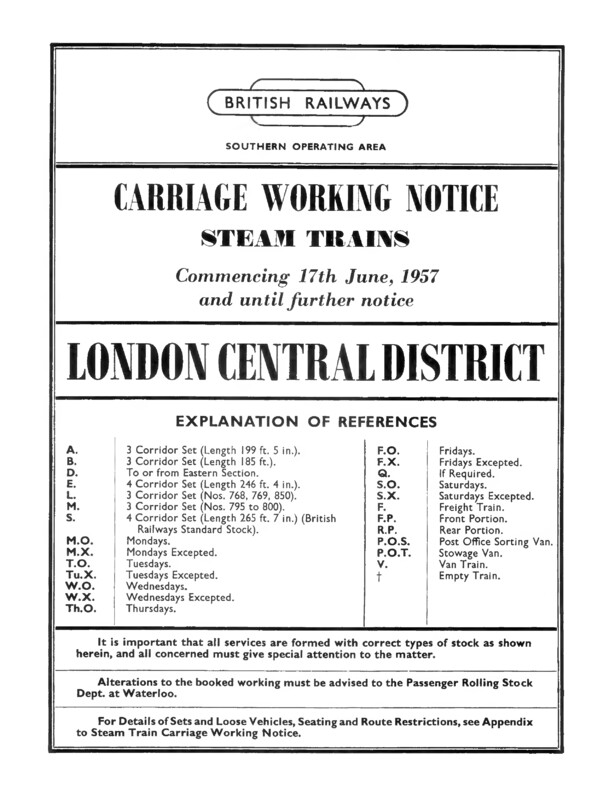 Southern Appendix to the Carriage Working Notice, Central Section, 17 June 1957. 93 pages. [CW08195706170]