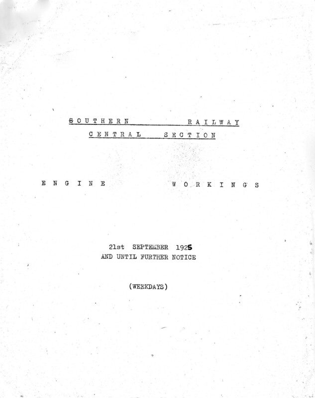 Southern Engine Workings, Central Division, Weekdays starting 21 September 1925. 155 pages. [EW02192509210]