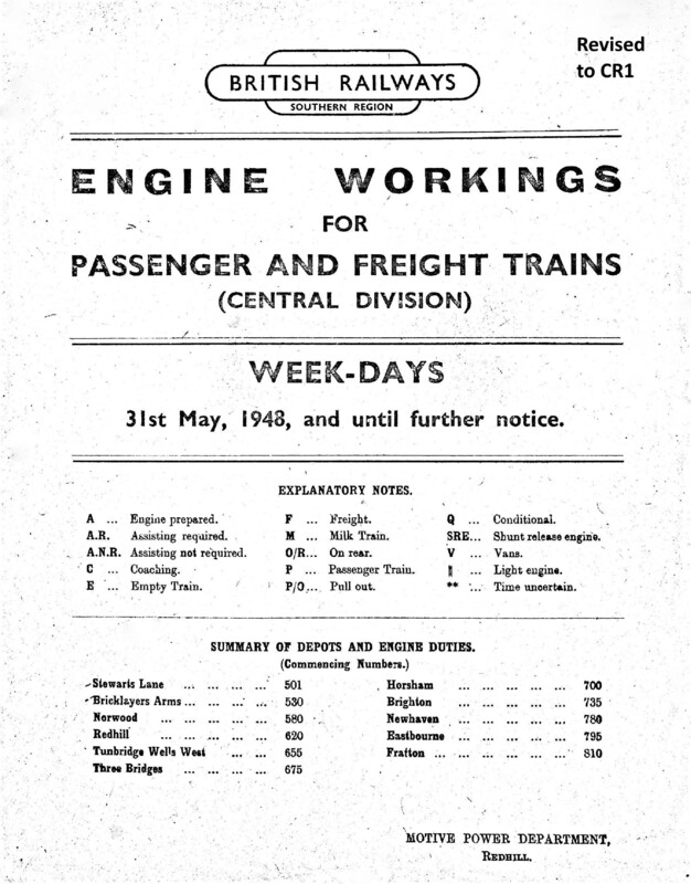 Southern Engine Workings, Central Division, Weekdays starting 31 May 1948. 143 pages. Notes: Revised to CR1. [EW02194805311]