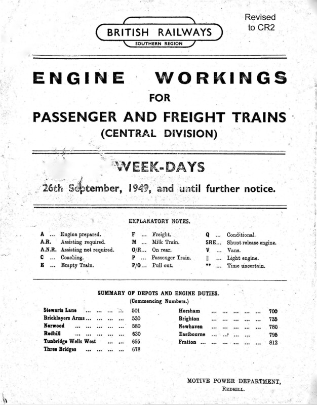 Southern Engine Workings, Central Division, Weekdays starting 26 September 1949. 139 pages. Notes: Revised to CR2 2nd copy. [EW02194909260]