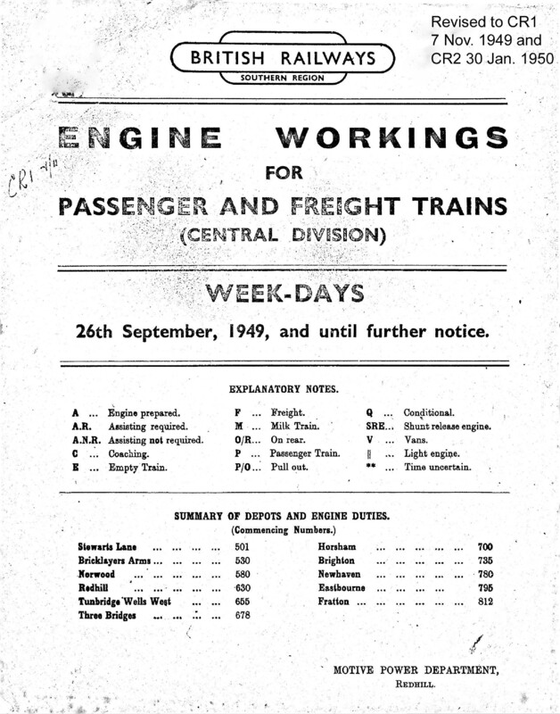 Southern Engine Workings, Central Division, Weekdays starting 26 September 1949. 256 pages. Notes: Revised to CR2. [EW02194909262]
