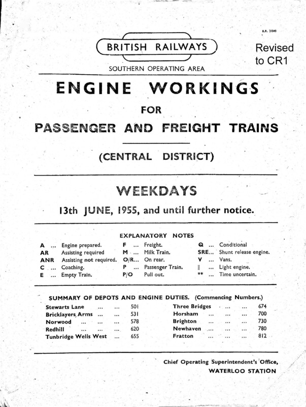 Southern Engine Workings, Central Division, Weekdays starting 13 June 1955. 180 pages. Notes: Revised to CR1. [EW02195506130]