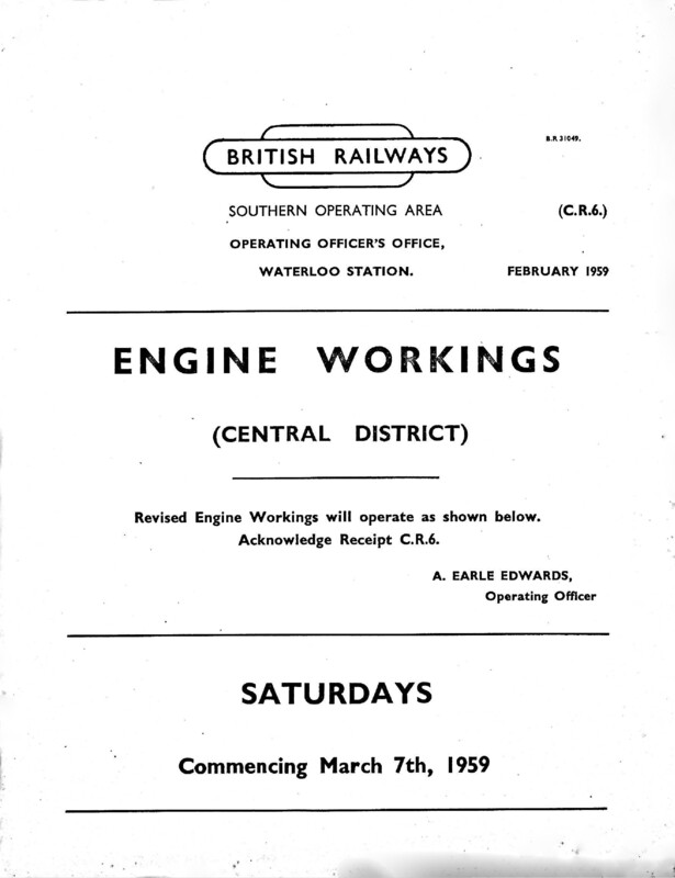 Southern Engine Workings, Central Division, Saturdays starting 07 March 1959. 64 pages. Notes: CR6 Revisions. [EW02195903070]