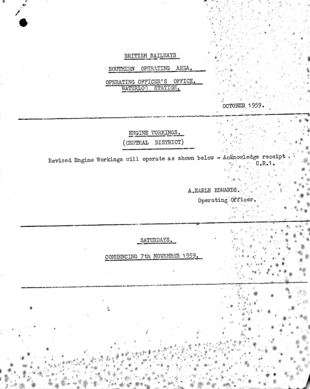 Southern Engine Workings, Central Division, Saturdays starting 07 November 1959. 55 pages. Notes: CR1 Revisions. [EW02195911070]