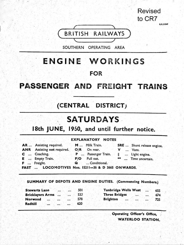 Southern Engine Workings, Central Division, Saturdays starting 18 June 1960. 108 pages. Notes: Revised to CR7. [EW02196006182]