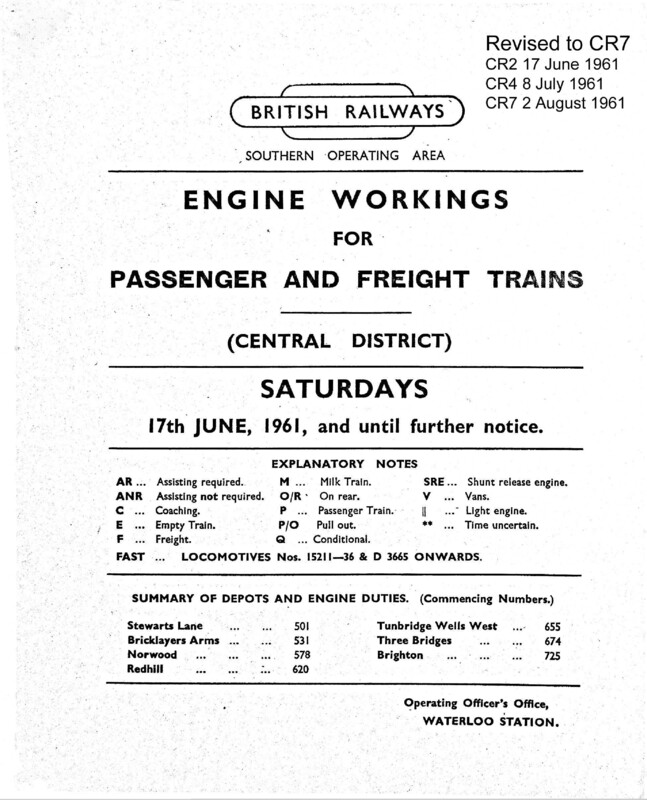 Southern Engine Workings, Central Division, Saturdays starting 17 June 1961. 96 pages. Notes: Revised to CR7. [EW02196106170]