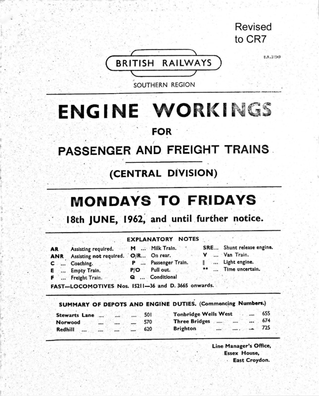 Southern Engine Workings, Central Division, Mondays to Fridays starting 18 June 1962. 128 pages. Notes: Revised to CR7. [EW02196206181]