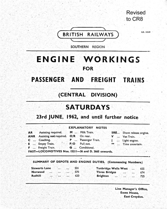 Southern Engine Workings, Central Division, Saturdays starting 23 June 1962. 77 pages. Notes: Revised to CR8. [EW02196206231]