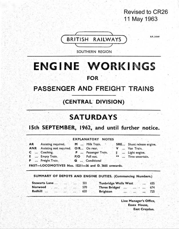 Southern Engine Workings, Central Division, Saturdays starting 15 September 1962. 76 pages. Notes: Revised to CR26. [EW02196209150]
