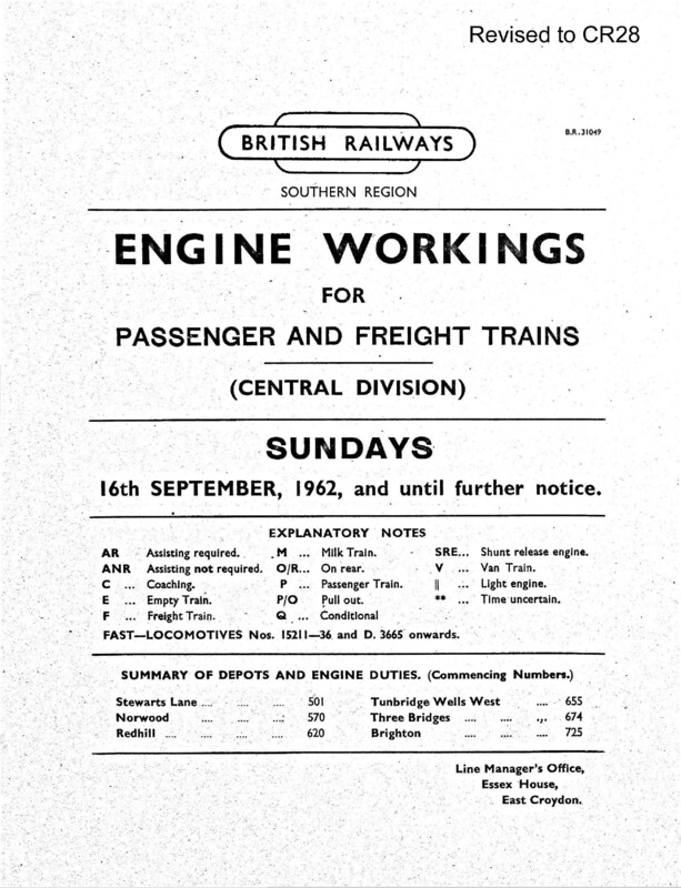 Southern Engine Workings, Central Division, Sundays starting 16 September 1962. 43 pages. Notes: Revised to CR28. [EW02196209161]