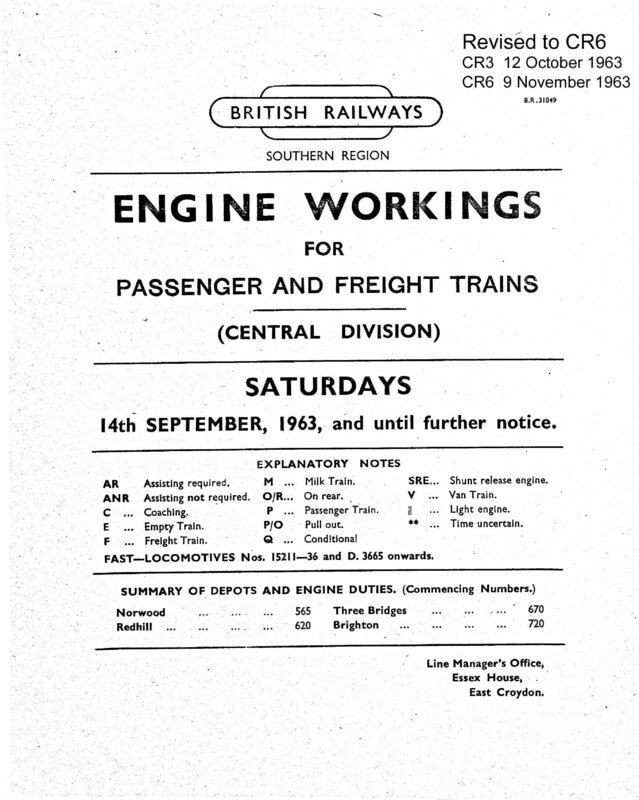 Southern Engine Workings, Central Division, Saturdays starting 14 September 1963. 62 pages. Notes: Revised to CR6. [EW02196309140]