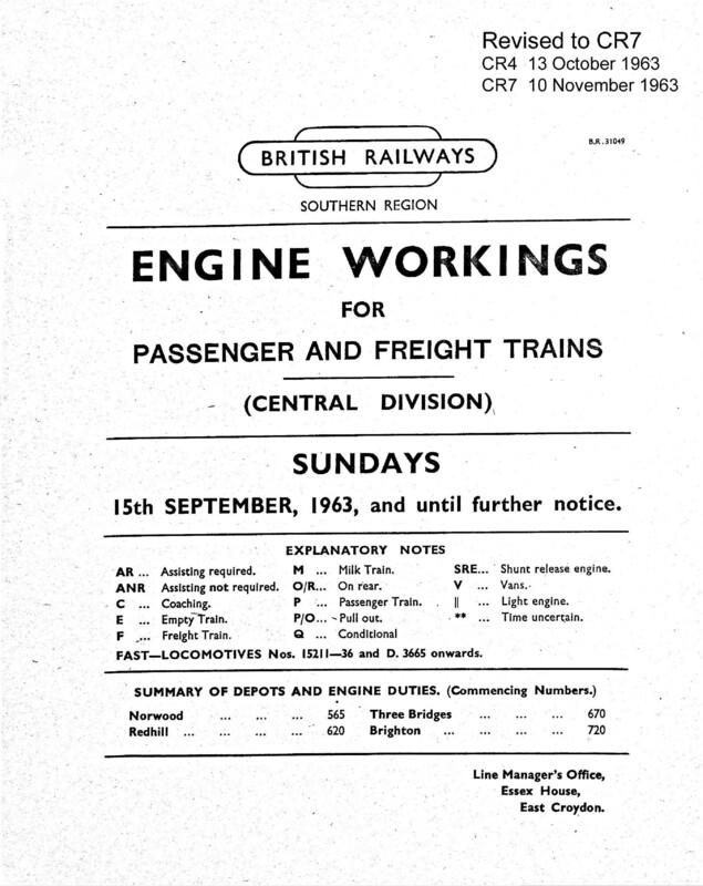 Southern Engine Workings, Central Division, Sundays starting 15 September 1963. 33 pages. Notes: Revised to CR7. [EW02196309151]