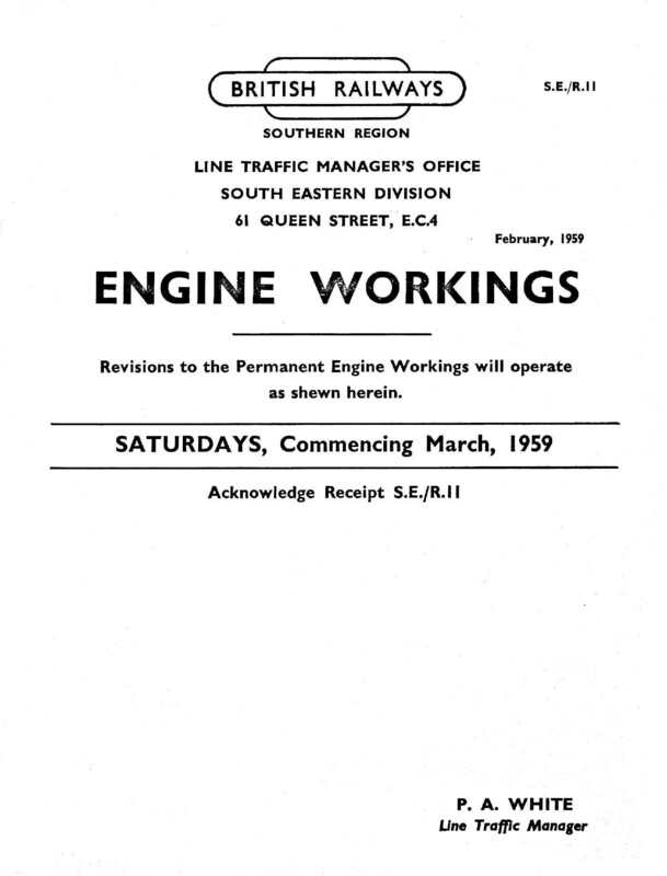 Southern Engine Workings, South Eastern Division, Saturdays starting 07 March 1959. 29 pages. Notes: SER11 Revisions. [EW03195903070]