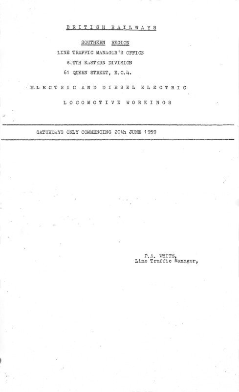 Southern Engine Workings, South Eastern Division, Saturdays starting 20 June 1959. 17 pages. Notes: Diesel and Electric. [EW03195906200]