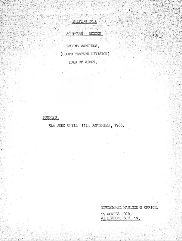 Southern Engine Workings, Isle of Wight, Sundays starting 05 June 1966. 3 pages. [EW04196606050]