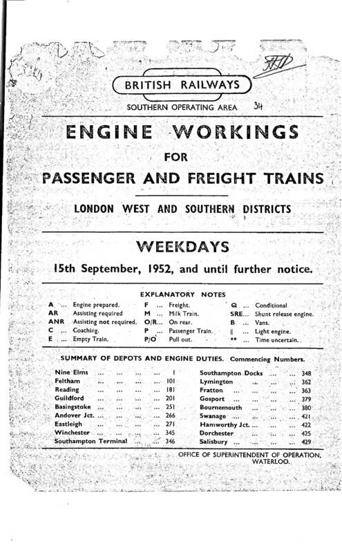 Southern Engine Workings, London West and Southern Districts, Weekdays starting 15 September 1952. 227 pages. Notes: Revised to LW&SR3. [EW06195209150]