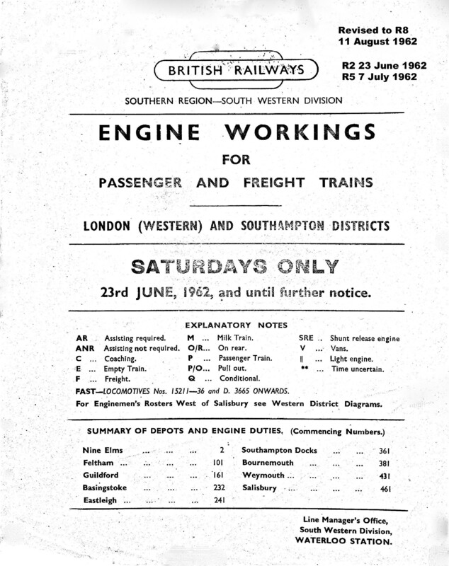 Southern Engine Workings, London West and Southern Districts, Saturdays starting 23 June 1962. 183 pages. Notes: Revised to LW&SR8. [EW06196206231]