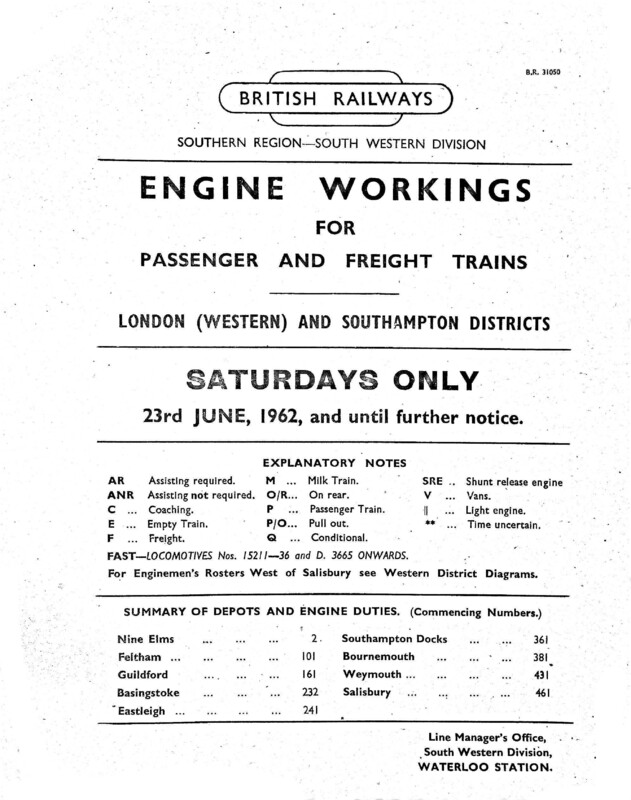 Southern Engine Workings, London West & Somerset and Dorset, Saturdays starting 23 June 1962. 7 pages. Notes: S&D extracts. [EW08196206230]